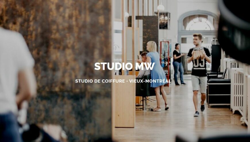 Studio M&W : Un Sanctuaire de Coiffure Haut de Gamme au Cœur du Vieux-Montréal